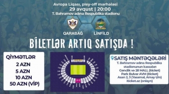 "Qarabağ"ın Avropa Liqasındakı oyununun biletləri satışa çıxarıldı