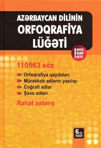 <b>Orfoqrafiya lüğətindən çıxarlan sözlər qondarma sözlərdir -<span style="color:red;"> Möhsün Nağısoylu </b>