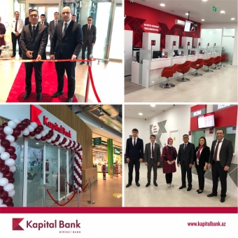 <font color=red>® </font> Kapital Bank yeni Bravo-3 filialını istifadəyə verdi