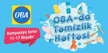 OBA marketlərdə endirimli “Təmizlik həftəsi” kampaniyası başlayıb