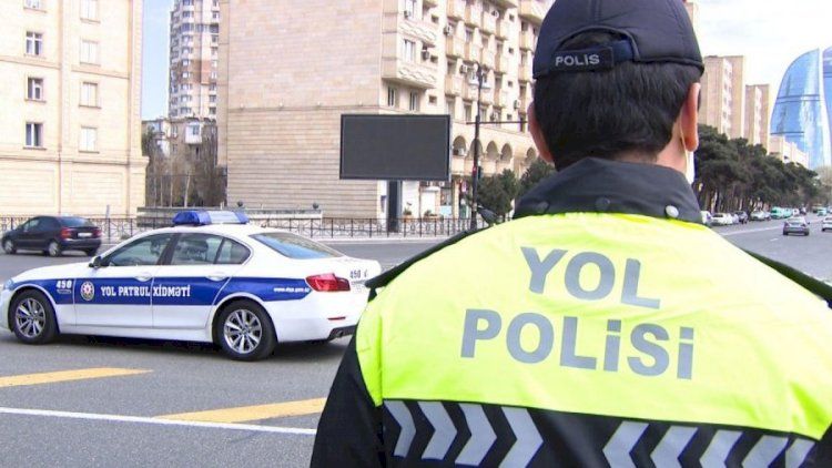 Karantin qaydalarını pozan 9959 sürücü məsuliyyətə cəlb edilib - RƏSMİ