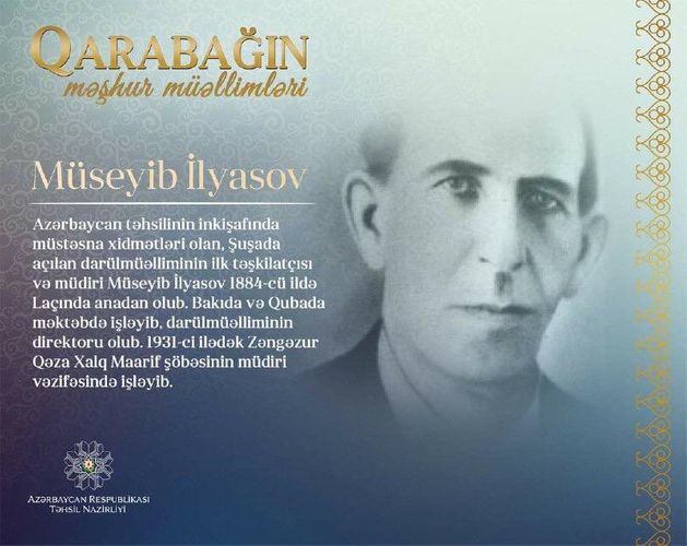 "Qarabağın məşhur müəllimləri" - Müseyib İlyasov