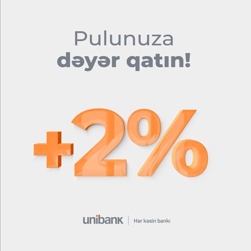 <font color=red>®</font> Unibank Respublika Günü münasibəti ilə əmanət kampaniyası keçirir