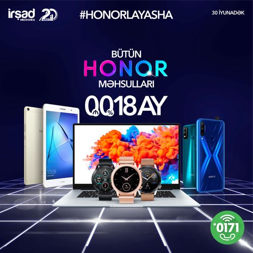 İrşad Electornics- dən ““HONOR”LA YAŞA!” kampaniyası