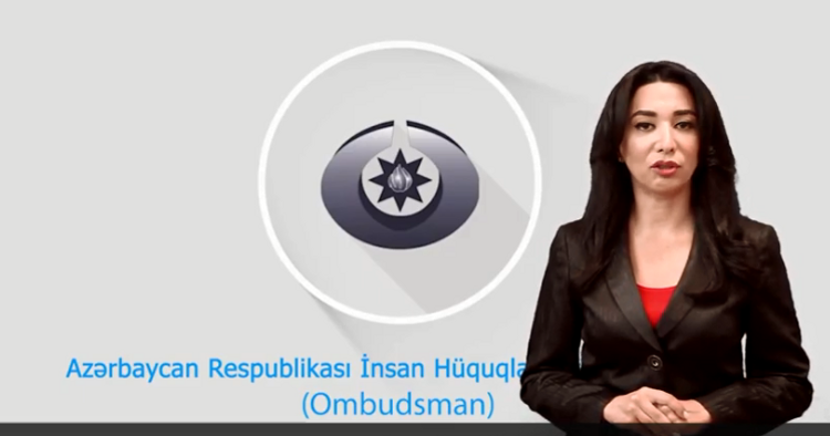 Ombudsmandan beynəlxalq ictimaiyyətə müraciət - VİDEO