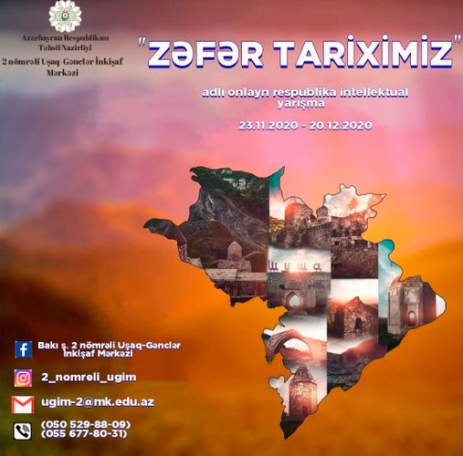  "Zəfər tariximiz" onlayn respublika intellektual yarışması başladı