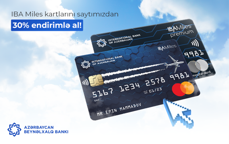 <font color=red>®</font> Endirimli IBA Miles kartları ilə pulsuz səyahət et!