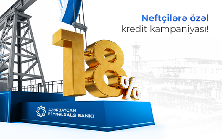 <font color=red>®</font> ABB-dən “Neftçilər günü”nə özəl endirimli kredit