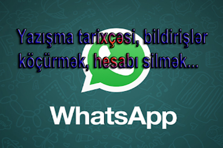 “WHATSAPP”DAN YENİ TƏKİLİF:  razılaşmayanlar kənarlaşdırılacaq