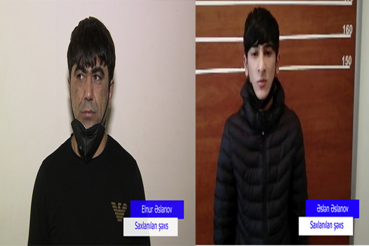 Qadına qarşı quldurluq edən Elnur Əslanov və qohumu Əslan Əslanov