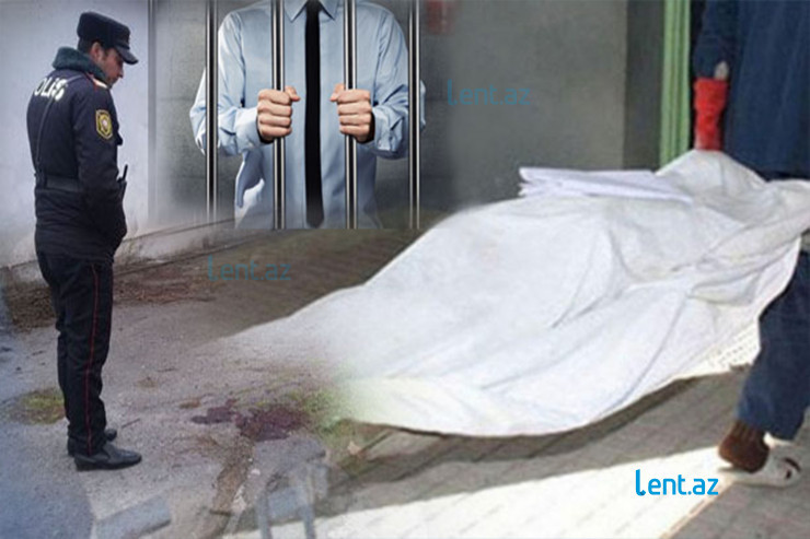 Bağça işçisini öldürən polis həbs edildi  -RƏSMİ 