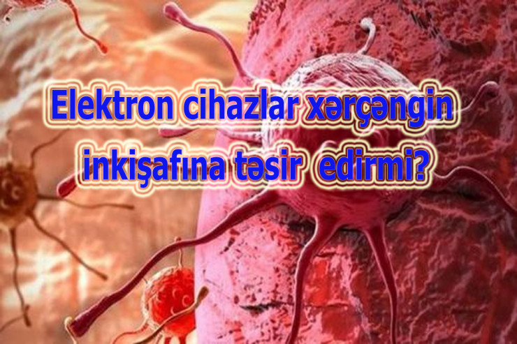 Xərçəng xəstəliyi haqqında DOĞRU  və YANLIŞLAR 