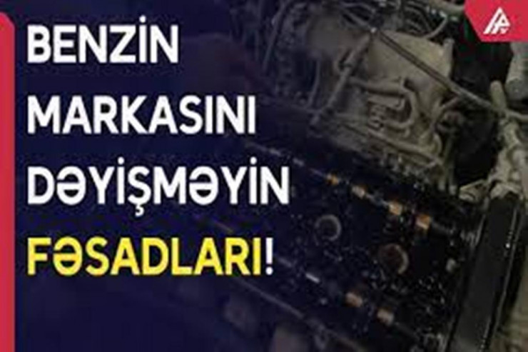 Benzin markasını dəyişdikdə nə baş verir? - Büdcəyə qənaət, yoxsa əlavə xərc... 