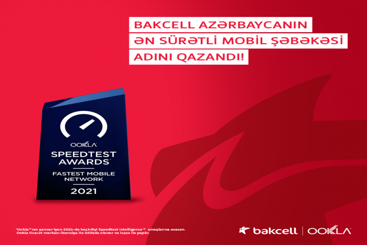 "Bakcell" Azərbaycanın ən sürətli mobil şəbəkəsi elan olundu 