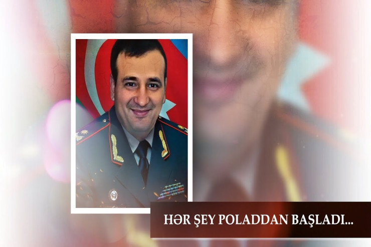 Hər şey Poladdan başladı -VİDEO 
