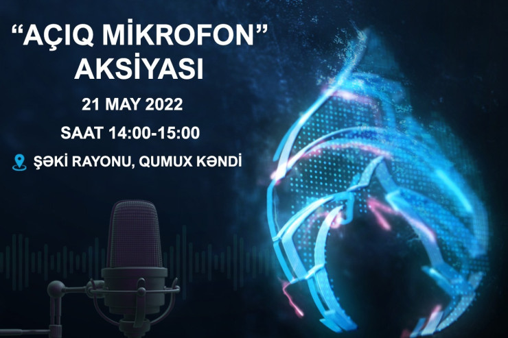 "Azəriqaz" növbəti "Açıq Mikrafon"u Şəkidə  QURULACAQ 