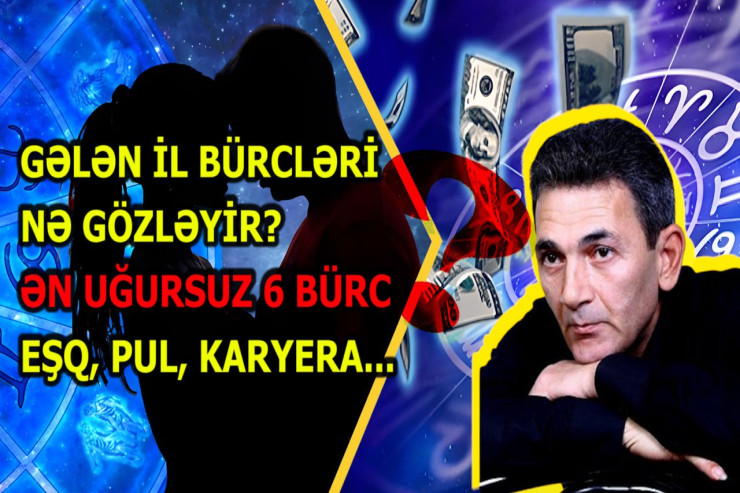 2024-cü ilin ən uğurlu 6 bürcü - Əjdaha ili nə vəd edir? 