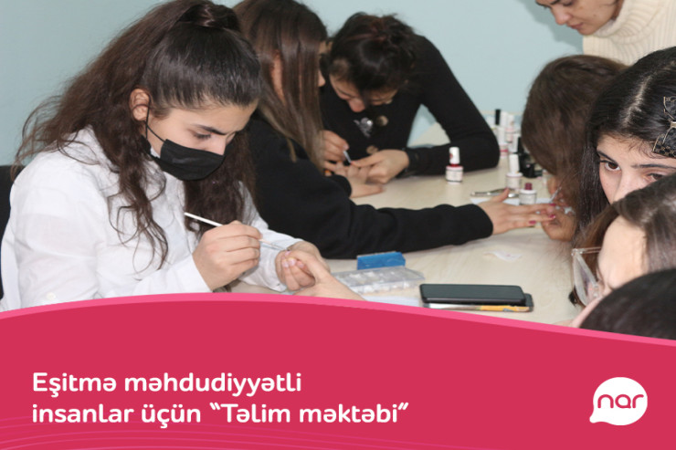 “Nar” 2023-cü ildə də sosial yönümlü peşə təlimlərinə davam edir