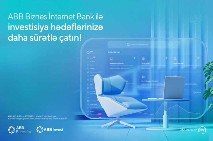 ABB-də bizneslər üçün onlayn  investisiya imkanları!