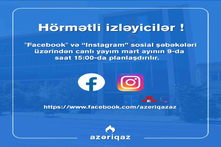 "Azəriqaz"da canlı yayım OLACAQ 