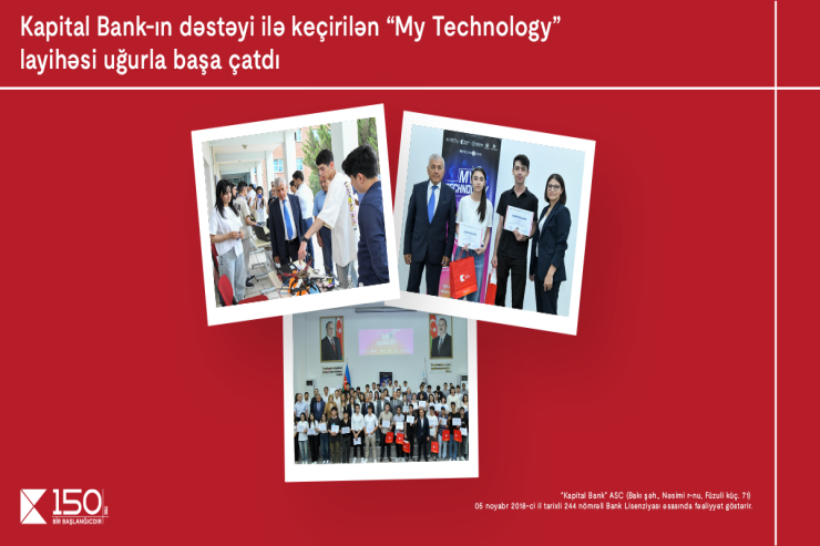 Kapital Bank-ın dəstəyi ilə keçirilən “My Technology” müsabiqəsi başa çatıb