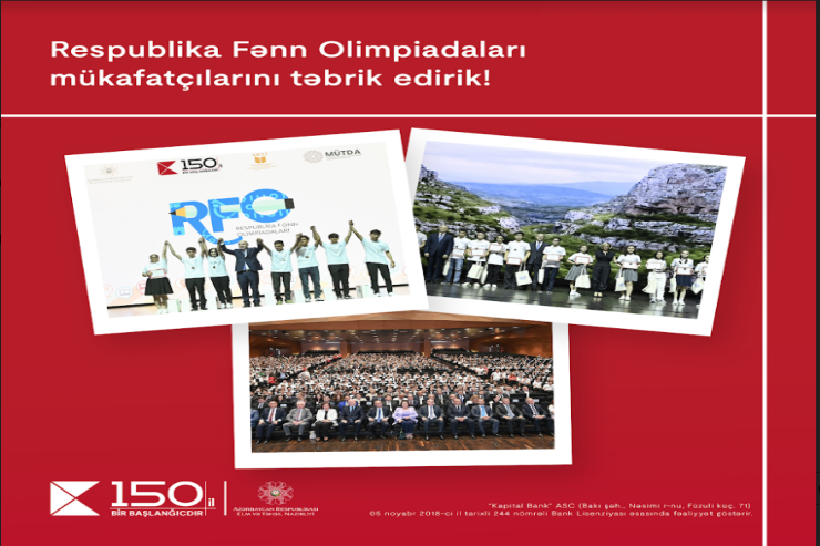 "Kapital Bank"ın dəstəyi ilə keçirilən Respublika Fənn Olimpiadalarının qaliblərinə mükafatlar təqdim olundu