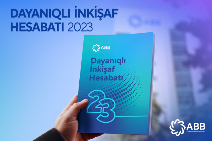 ABB 2023-cü il üzrə Dayanıqlı İnkişaf  Hesabatını açıqladı