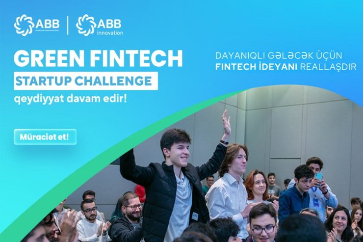 "Green Fintech Startup Challenge"-ə  müraciətlər davam edir!