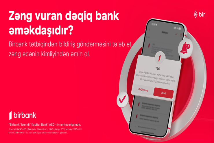 Kapital Bankdan YENİLİK : zəng edənin bank əməkdaşı olub-olmadığını yoxlaya bilərsiniz 