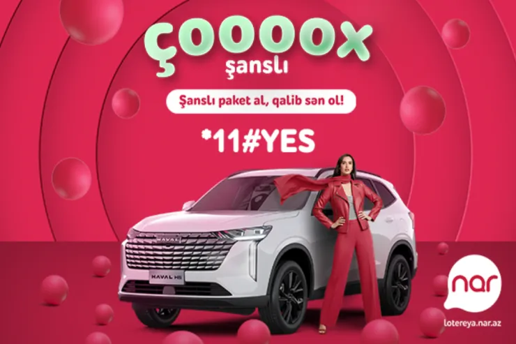 Bu axşam “Nar”da böyük həyəcan – növbəti avtomobil səni gözləyir