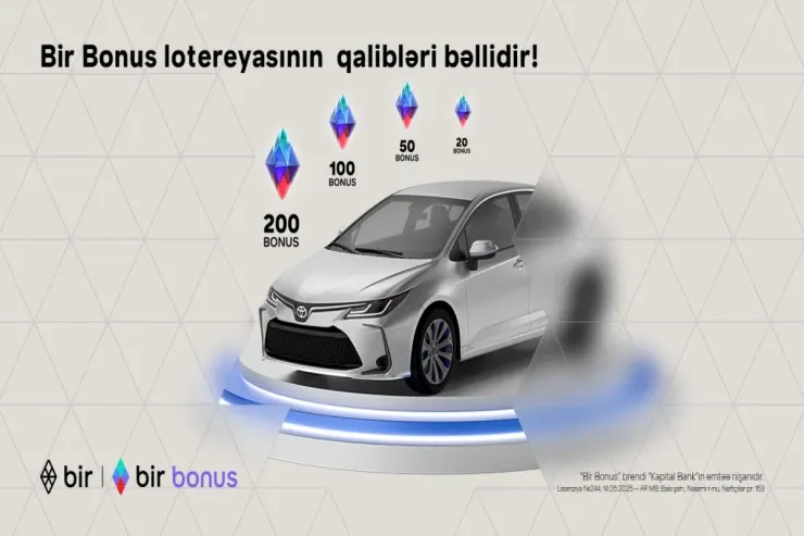 Bir Bonus lotereyasının qalibləri bəlli oldu