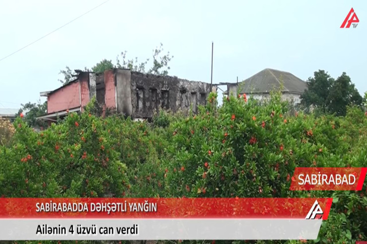 Sabirabadda bir ailənin yanaraq öldüyü evdən GÖRÜNTÜLƏR 