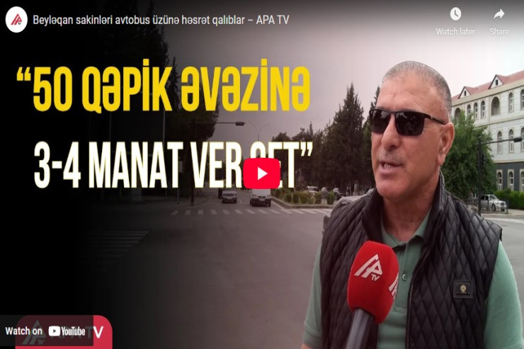 Beyləqan sakinləri avtobus üzünə həsrət qalıblar -VİDEO 