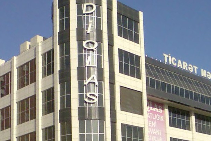 "Diqlas"ın yerində  yeni ticarət mərkəzi tikiləcək