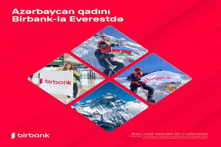 "Birbank"ın dəstəyi ilə Vəfa Musayevə bayrağımızı Everest zirvəsinə sancdı