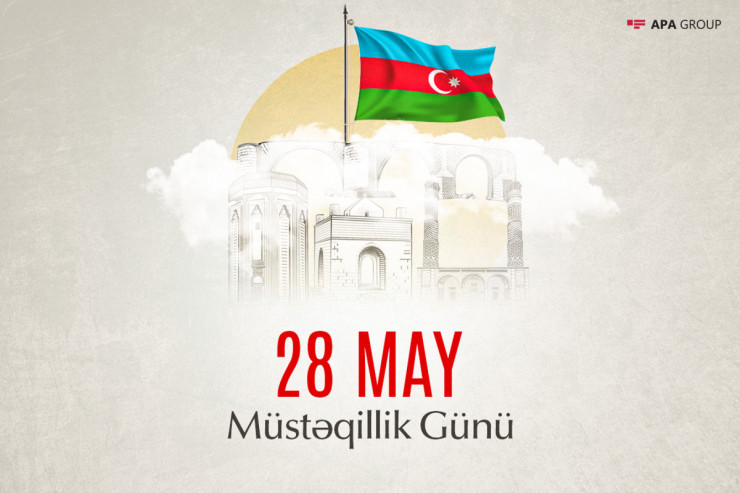 Azərbaycanda 28 May – Müstəqillik Günü qeyd olunur