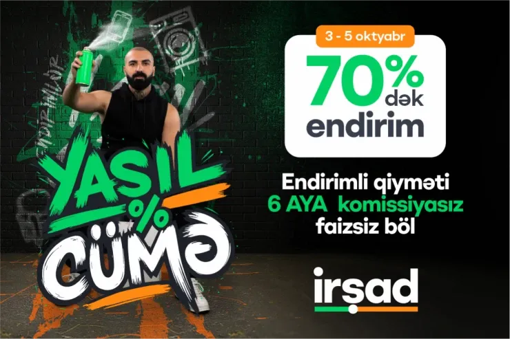 İrşad-da 3-5 oktyabrda - "Yaşıl Cümə" başlayır 