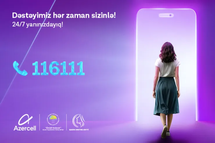 Azercell-in təşəbbüsü ilə yaradılan “Qadın Dəstək Xətti” son 3 ay ərzində 1094 müraciət qeydə alıb