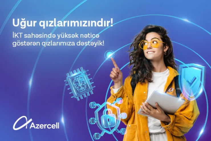 Azercell İT ixtisası üzrə ən yüksək nəticə göstərmiş tələbə qızları təbrik edib